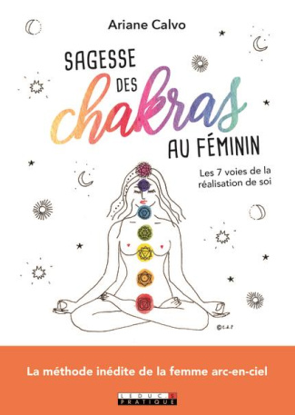 Sagesse des chakras au féminin