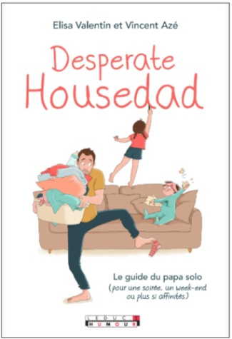 Desperate housedad