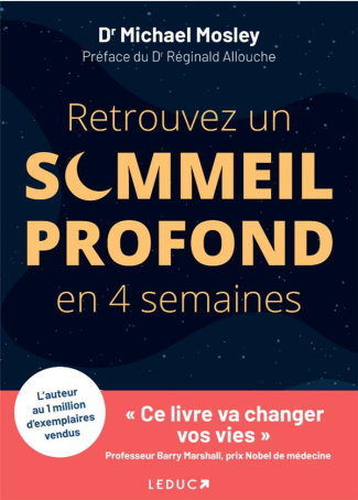 Retrouvez un sommeil profond en 4 semaines