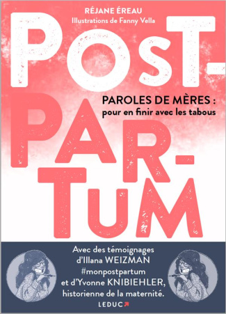 Post-partum. Paroles de mères : pour en finir avec les tabous