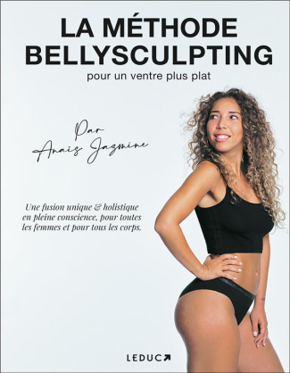 La méthode bellysculpting. Pour un ventre plus plat
