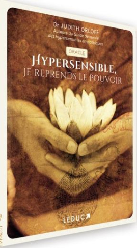 Hypersensible. Je reprends le pouvoir