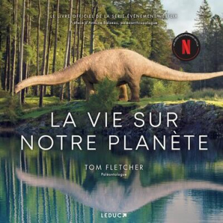 La vie sur notre planète