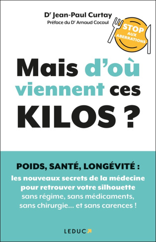 Mais d'où viennent ces kilos ?