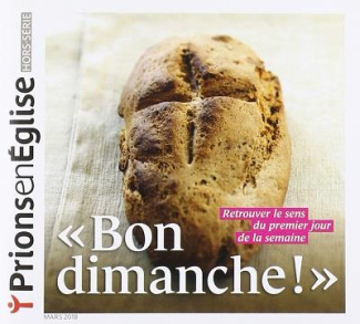 Prions en Eglise grand format : Bon dimanche !