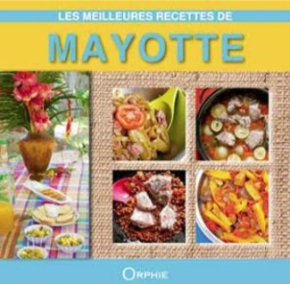 Les meilleures recettes de Mayotte