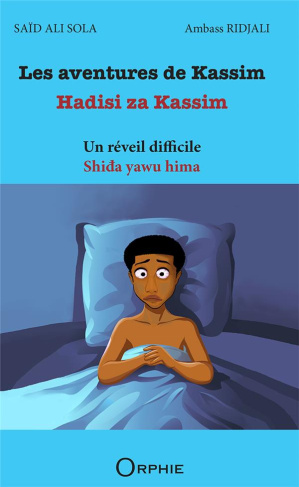 Les aventures de Kassim. Un réveil difficile, Edition bilingue français-créole