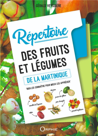 Répertoire des fruits et légumes de la Martinique