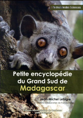 Petite encyclopédie du Grand Sud de Madagascar