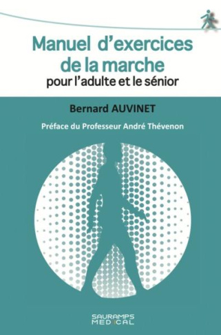 Manuel d'exercices de la marche pour l'adulte et le sénior