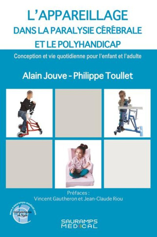 L'appareillage dans la paralysie cérébrale et le polyhandicap