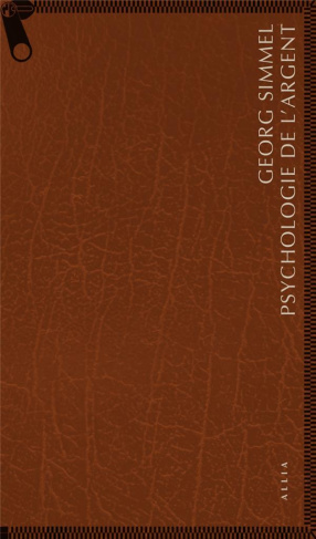 Psychologie de l'argent. Suivi de L'argent dans la culture moderne