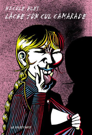 La Panthère bleue. Lâche ton cul camarade