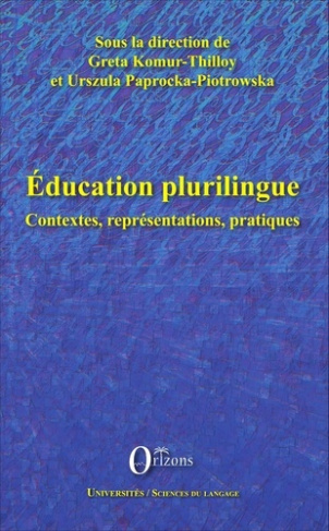 Education plurilingue. Contextes, représentations, pratiques