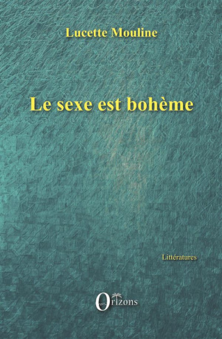 Le sexe est bohème
