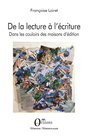 De la lecture à l'écriture. Dans les couloirs des maisons d'édition