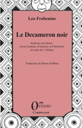 Le decameron noir - analyses sur pieces : recits d'amour, d'humour et d'heroisme au coeur de l'afriq