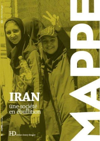 Iran. Une société en ébullition