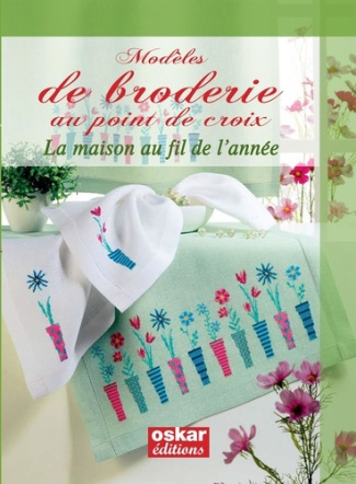 Modèles de broderie au point de croix 1. La maison au fil de l'année