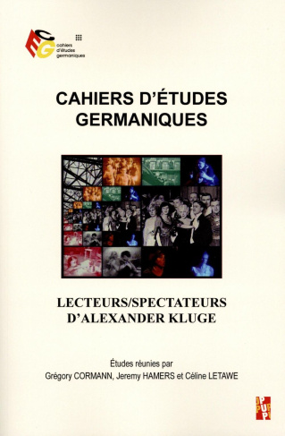 Cahiers d'études germaniques N° 69 : Lecteurs/Spectateurs d'Alexander Kluge