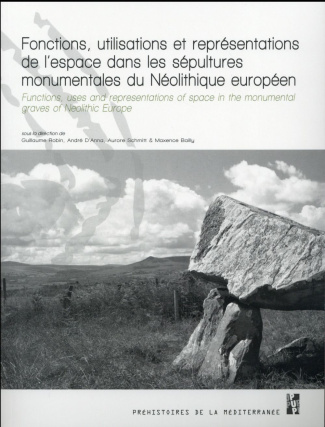 Fonctions, utilisations et représentations de l'espace dans les sépultures monumentales du Néolithiq