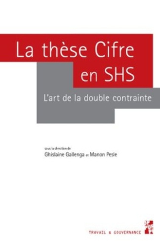 La thèse Cifre en SHS. L'art de la double contrainte