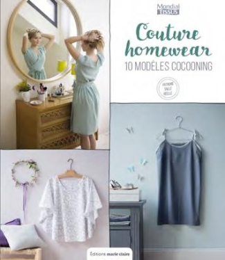 Couture homewear. 16 projets à coudre pour la maison