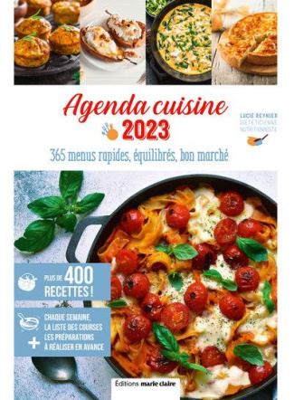 Agenda cuisine. 365 menus rapides, équilibrés, bon marché, Edition 2023