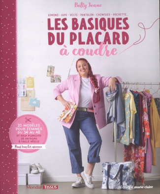Les basiques du placard à coudre. Avec 2 planches de patrons à taille réelle