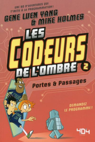 Les codeurs de l'ombre Tome 2 : Portes et passages