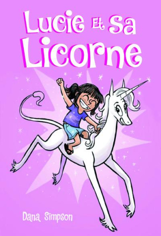 Lucie et sa licorne Tome 1