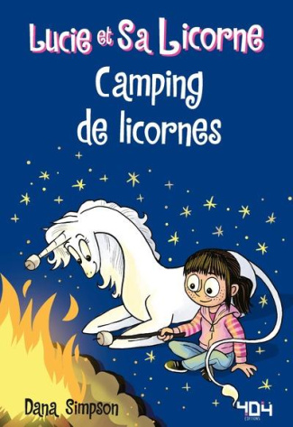 Lucie et sa licorne Tome 11 : Camping de licornes