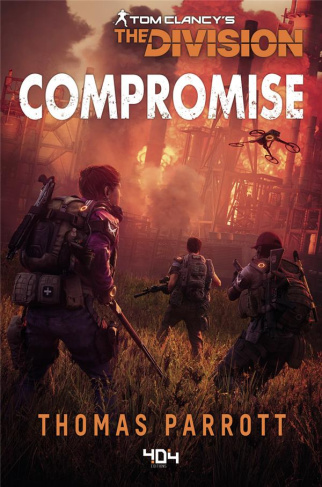 Tom Clancy's The Division : Compromise