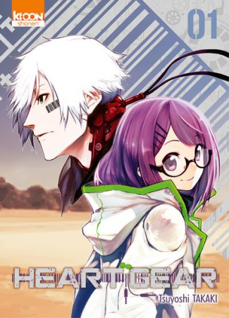 Heart Gear Tome 1 : Avec une jaquette réversible   Freaks, un one-shot inédit de l'auteur. Edition c