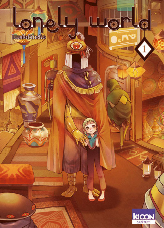 Lonely World Tome 1