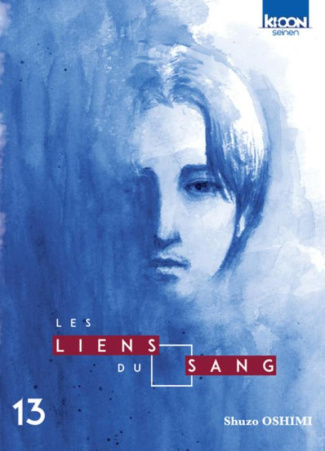 Les Liens du Sang Tome 13