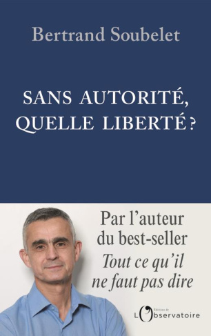Sans autorité, quelle liberté ?