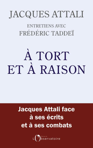 A tort et à raison