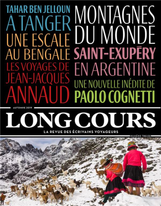 Long Cours N° 13, automne 2019 : Montagne du monde