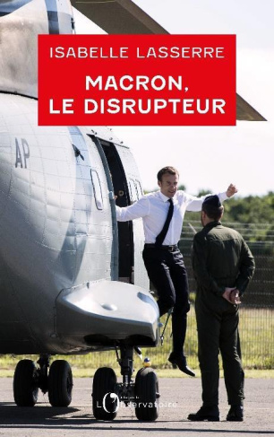 Macron, le disrupteur. La politique étrangère d'un président antisystème