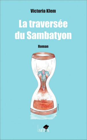 La traversée du Sambatyon
