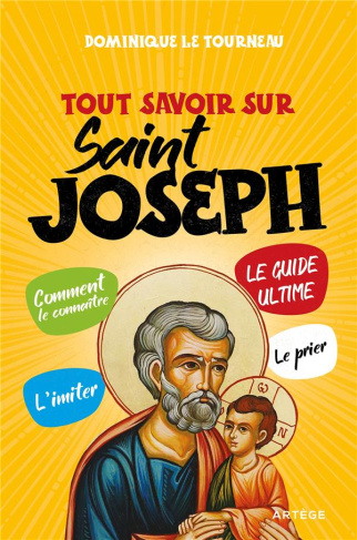 Tout savoir sur saint Joseph
