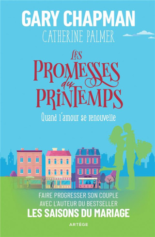 Les promesses du printemps. Quand l'amour se renouvelle