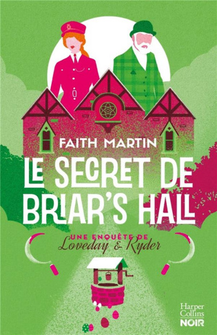Une enquête de Loveday & Ryder : Le secret de Briar's Hall