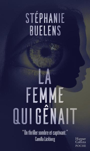 La femme qui gênait