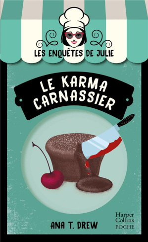 Les enquêtes de Julie Tome 2 : Le karma carnassier