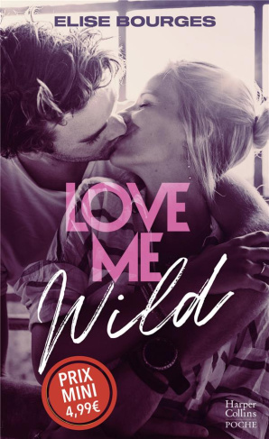 Love Me Wild