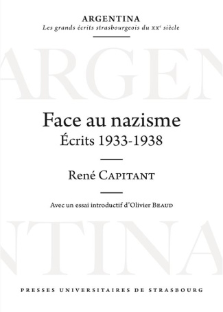 Face au Nazisme. Ecrits 1933-1938