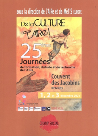 De la culture dans l'AIRe ! 25e Journées de formation, d'étude et de recherche de l'AIRe