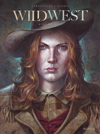Wild West Tome 1 : Calamity Jane